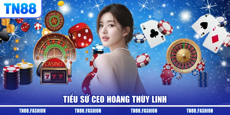 Tiểu sử CEO Hoàng Thùy Linh